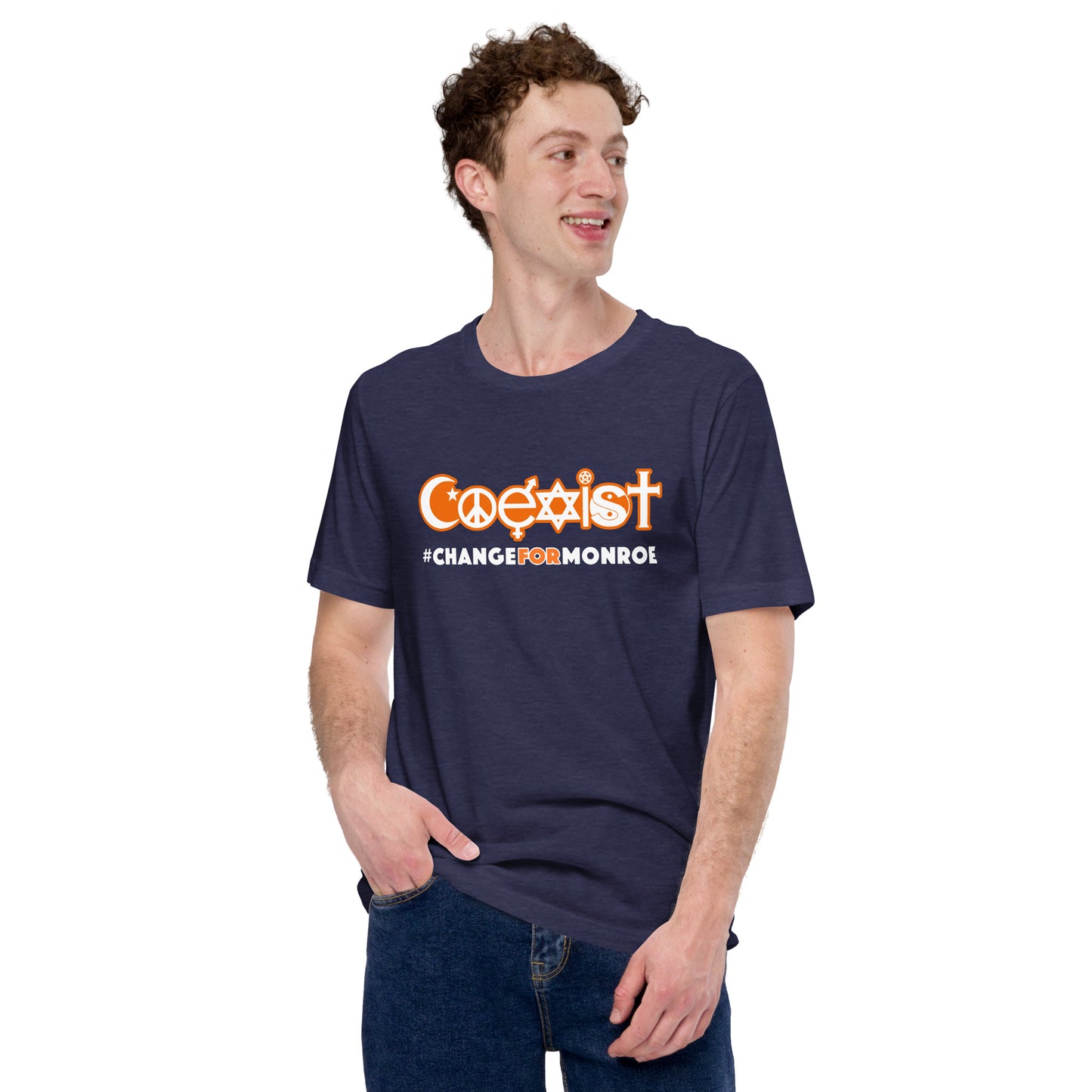 COEXIST Hashtag shirt Change for Monroe Unisex t-shirt