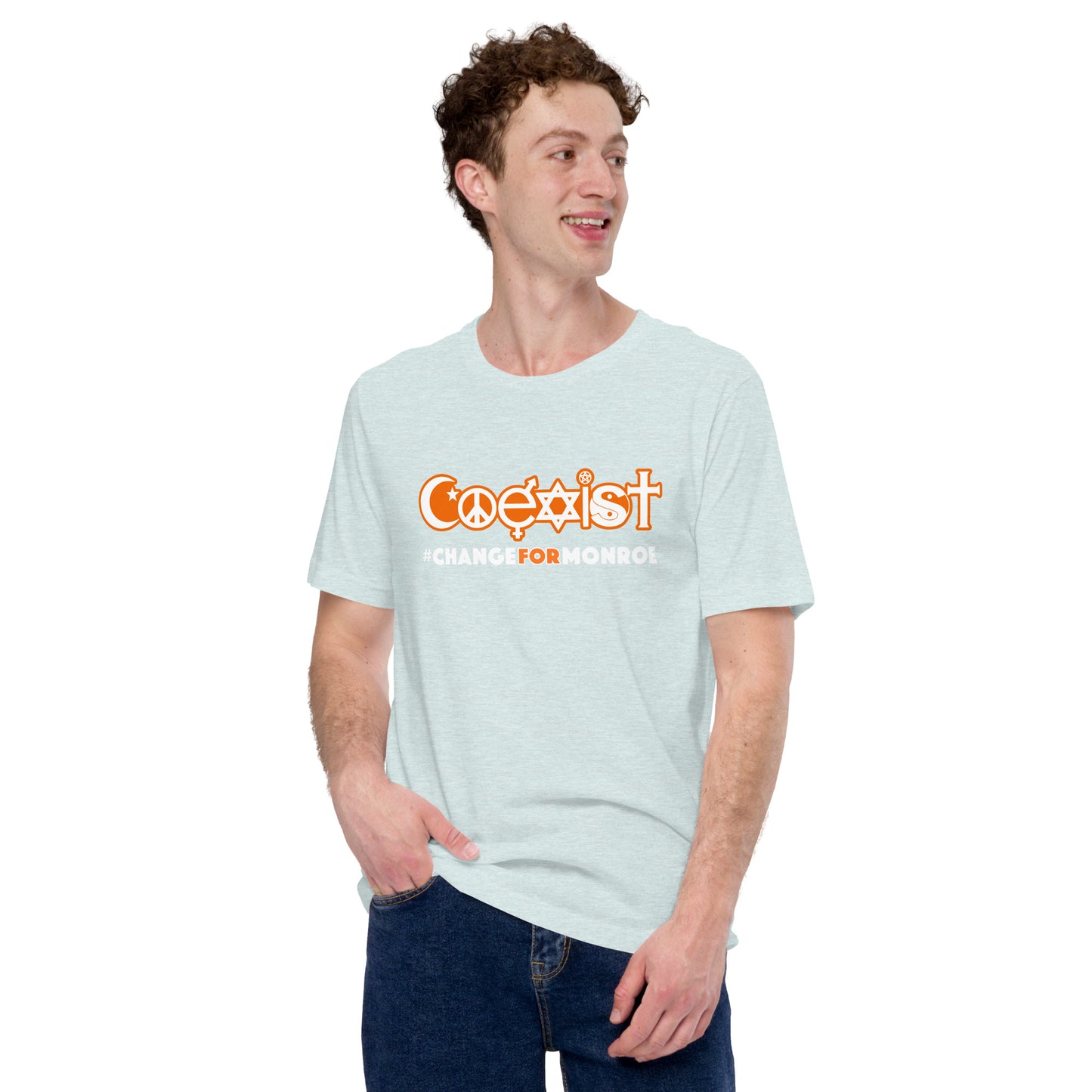 COEXIST Hashtag shirt Change for Monroe Unisex t-shirt