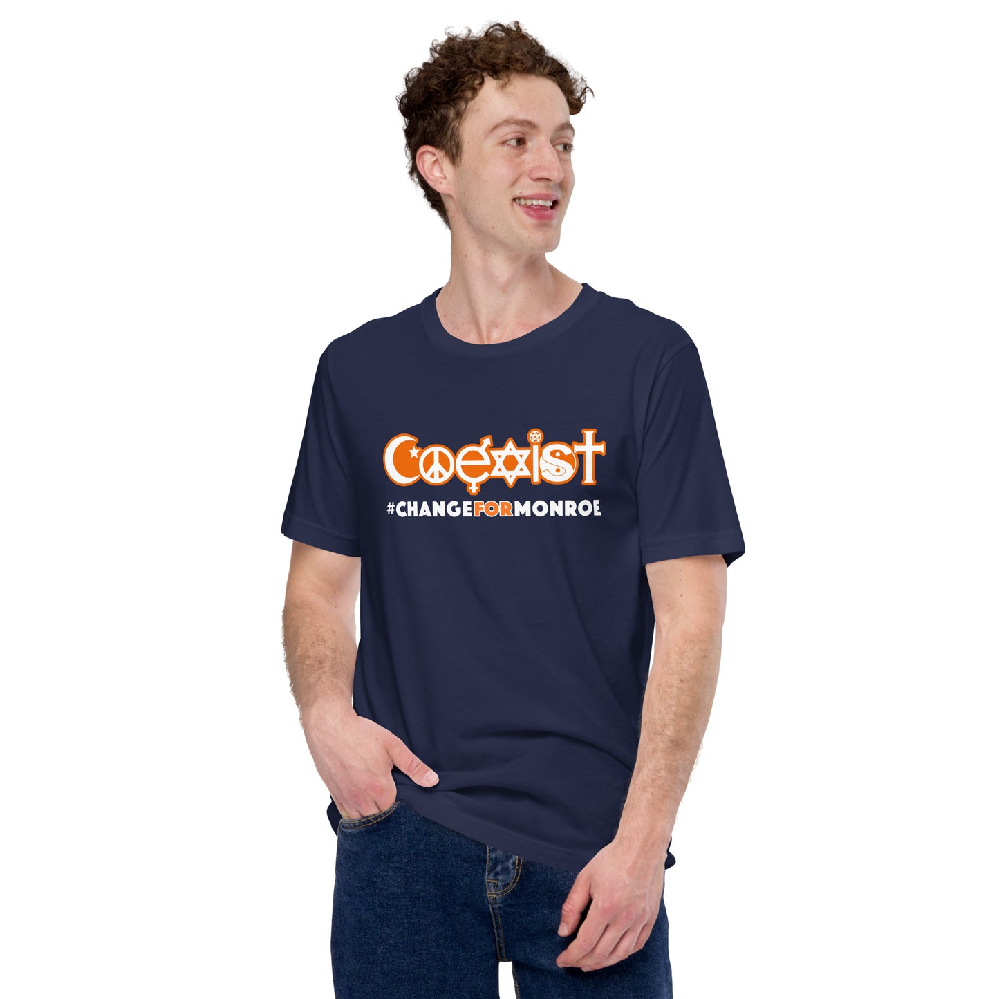 COEXIST Hashtag shirt Change for Monroe Unisex t-shirt